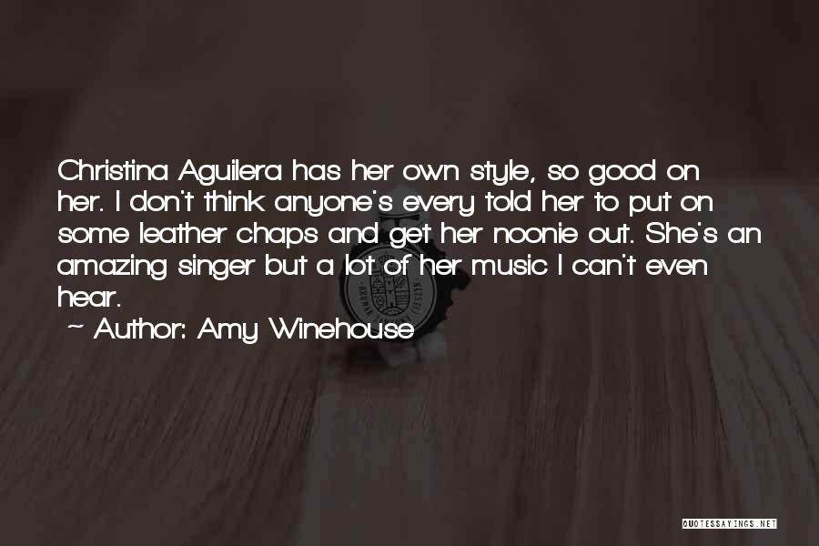 A Good Singer Quotes By Amy Winehouse