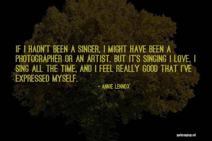 A Good Singer Quotes By Annie Lennox