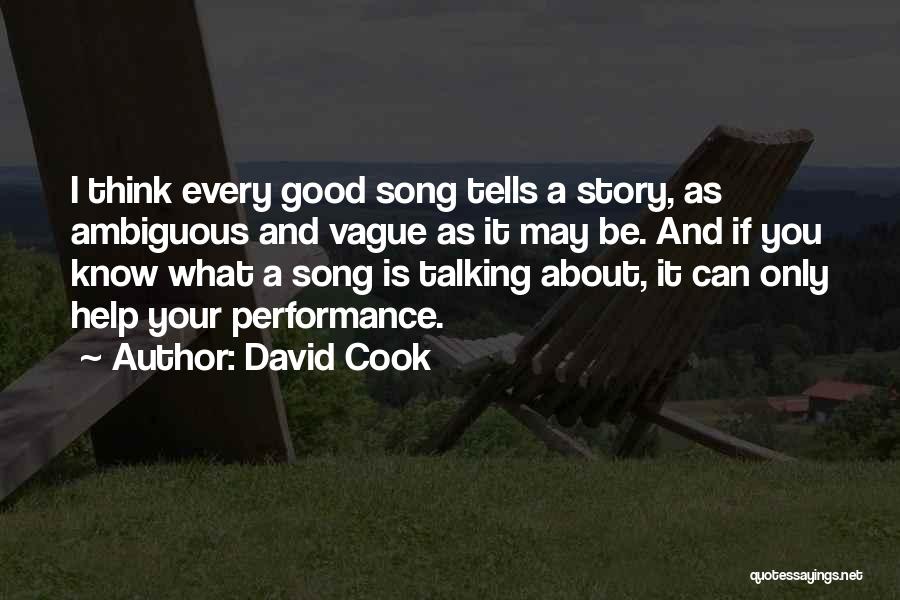 A Good Song Quotes By David Cook