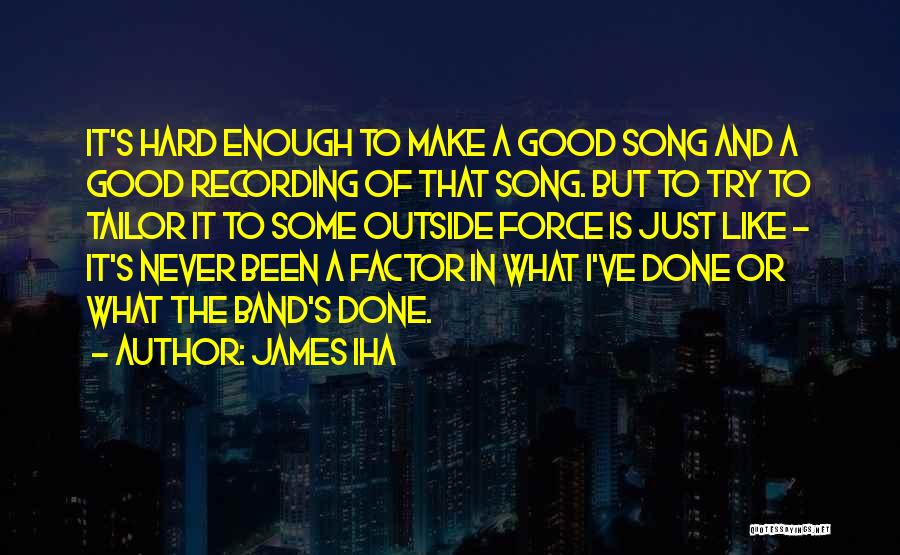 A Good Song Quotes By James Iha
