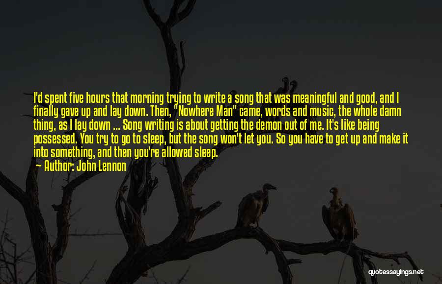 A Good Song Quotes By John Lennon