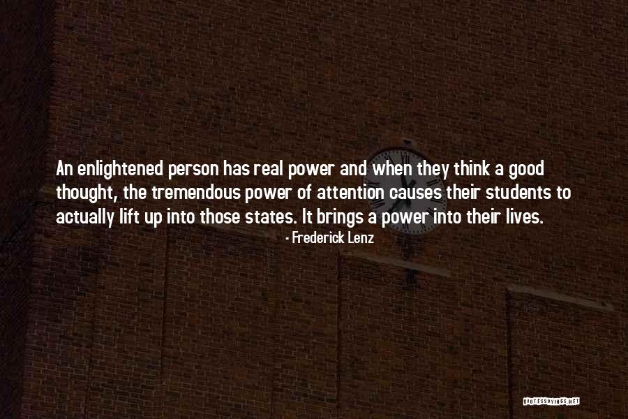 A Good Teacher Quotes By Frederick Lenz A Good Teacher Quotes By Frederick Lenz