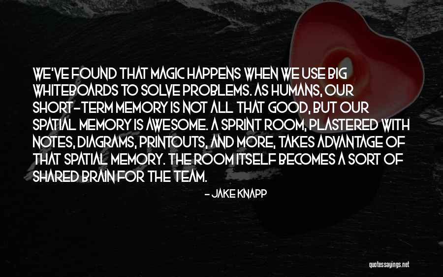 A Good Team Quotes By Jake Knapp A Good Team Quotes By Jake Knapp