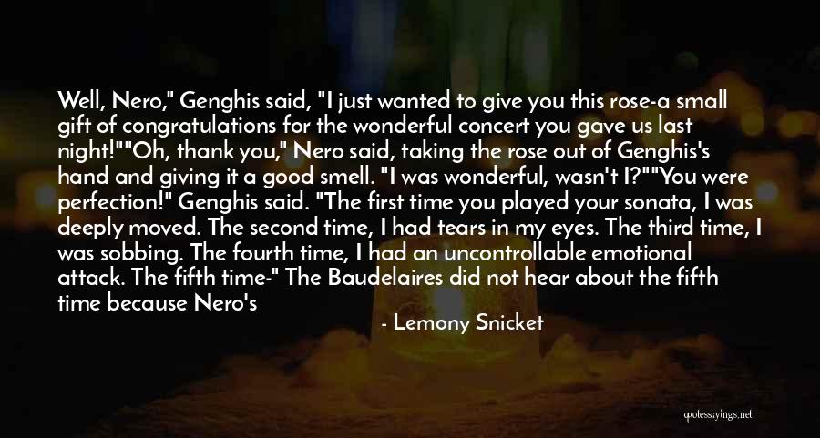 A Good Time Quotes By Lemony Snicket