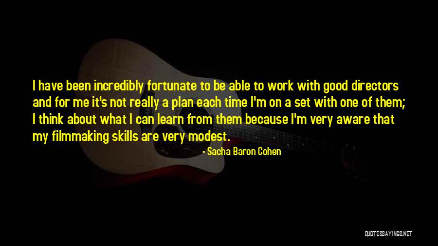 A Good Time Quotes By Sacha Baron Cohen