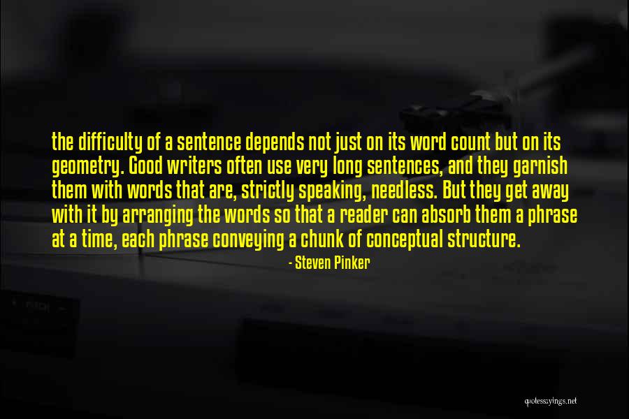 A Good Time Quotes By Steven Pinker