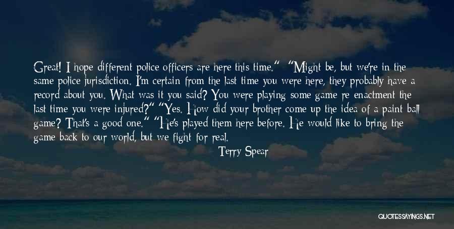 A Good Time Quotes By Terry Spear