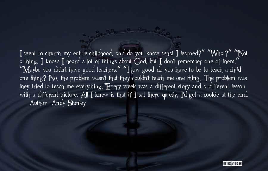 A Good Week Quotes By Andy Stanley