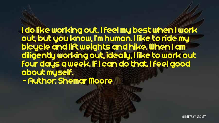 A Good Week Quotes By Shemar Moore