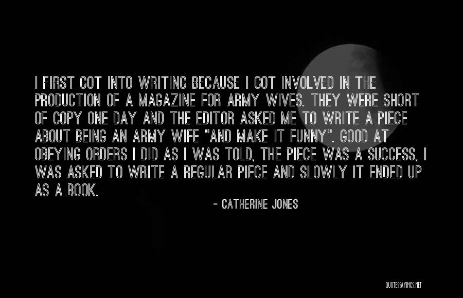 A Good Wife Funny Quotes By Catherine Jones