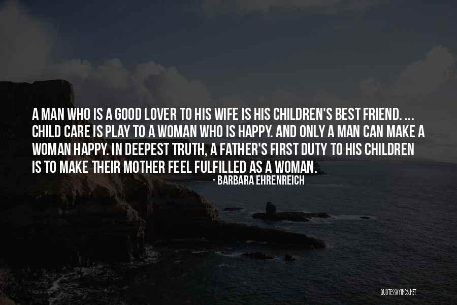 A Good Wife Is Quotes By Barbara Ehrenreich