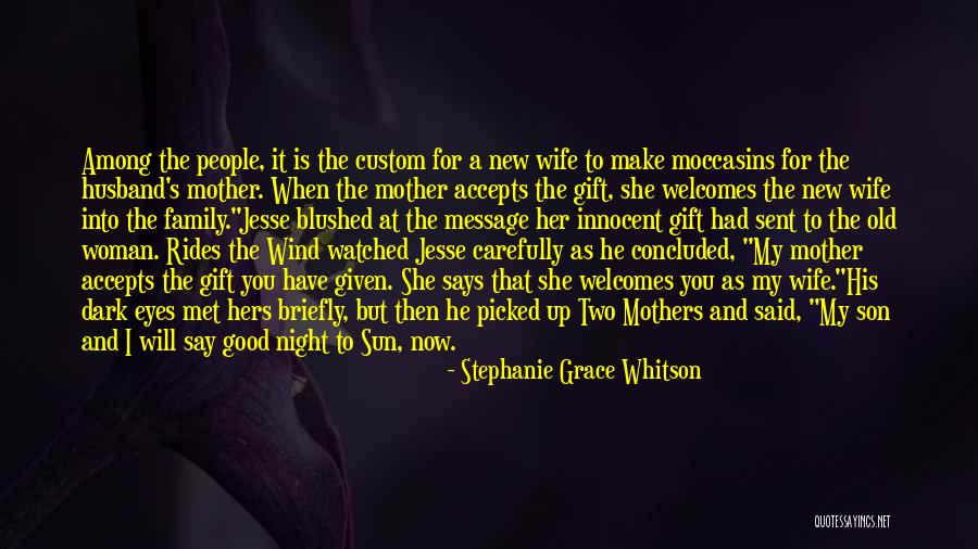 A Good Wife Is Quotes By Stephanie Grace Whitson