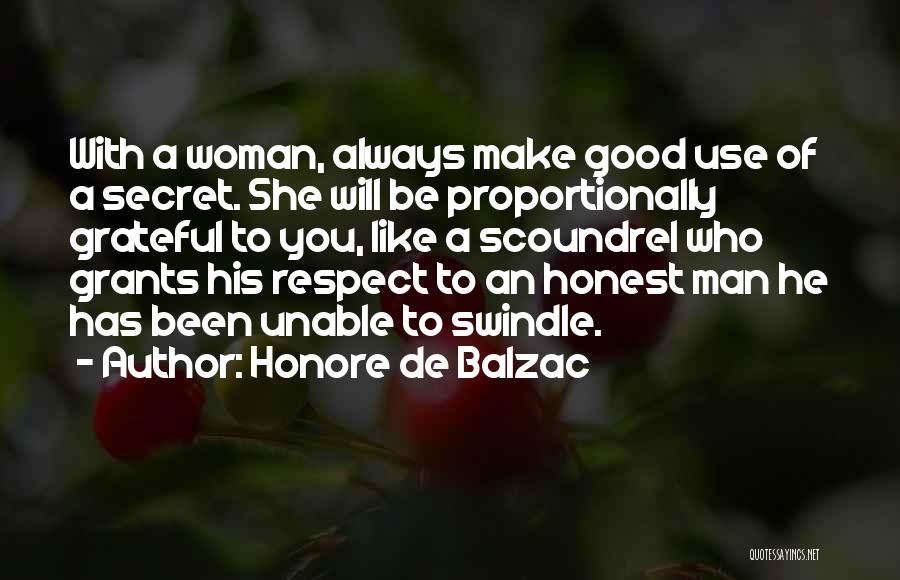 A Good Woman Will Quotes By Honore De Balzac