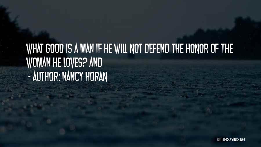 A Good Woman Will Quotes By Nancy Horan