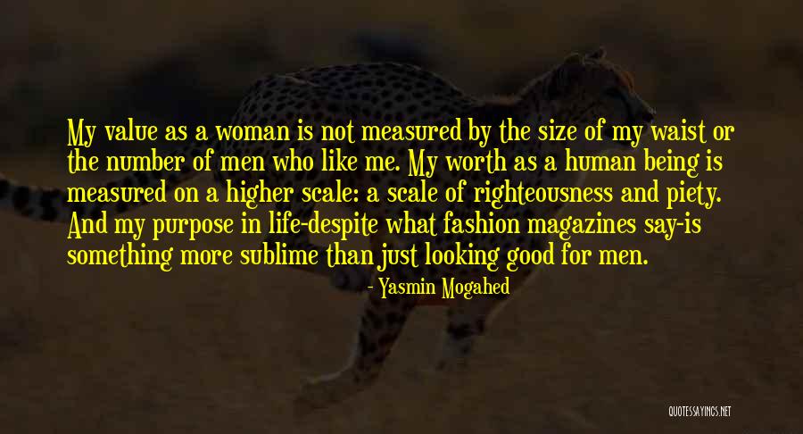 A Good Woman's Worth Quotes By Yasmin Mogahed