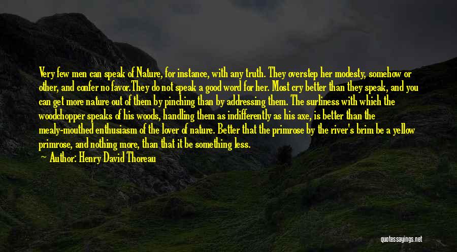 A Good Word Quotes By Henry David Thoreau