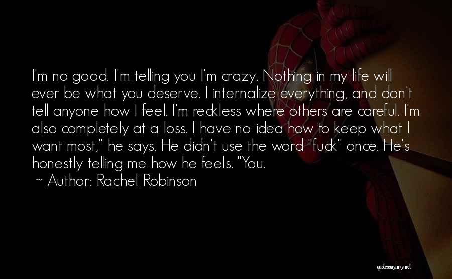 A Good Word Quotes By Rachel Robinson