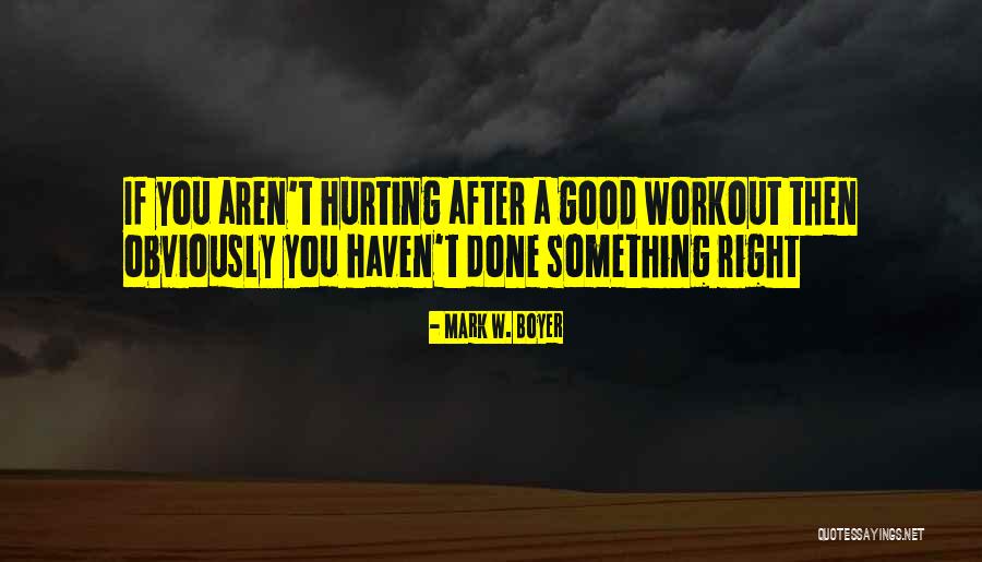 A Good Work Ethic Quotes By Mark W. Boyer A Good Work Ethic Quotes By Mark W. Boyer