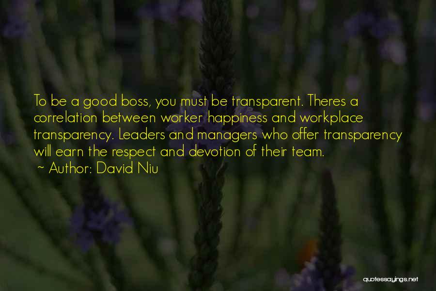 A Good Worker Quotes By David Niu