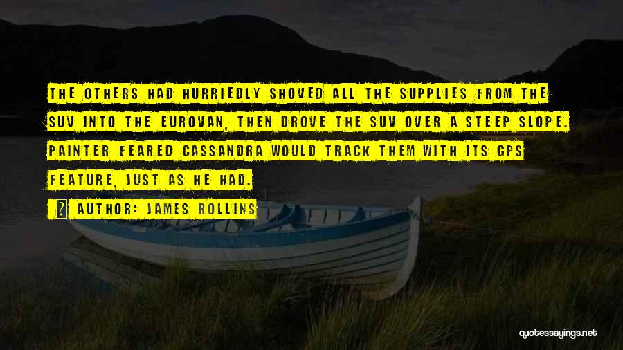 A Gps Quotes By James Rollins