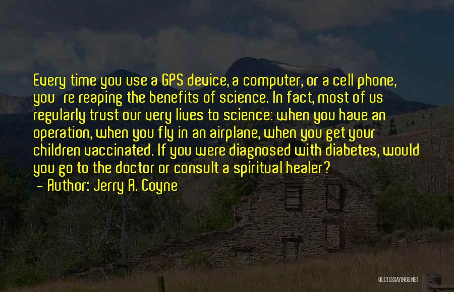 A Gps Quotes By Jerry A. Coyne