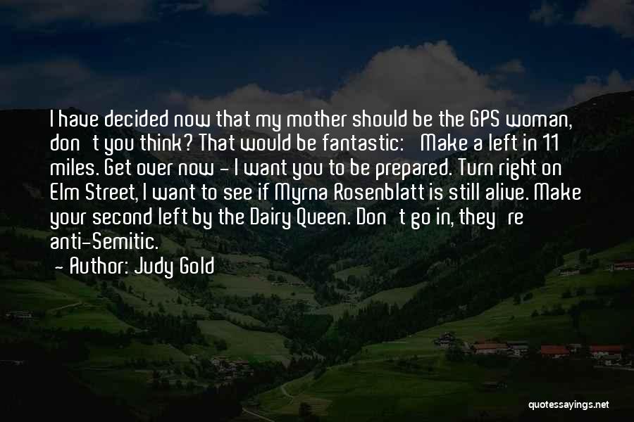 A Gps Quotes By Judy Gold