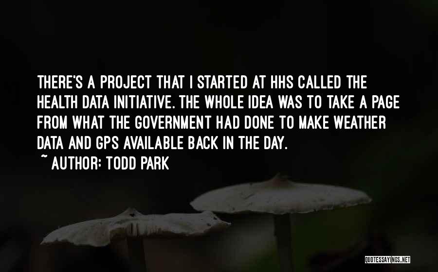 A Gps Quotes By Todd Park