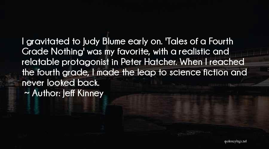 A Grade Quotes By Jeff Kinney