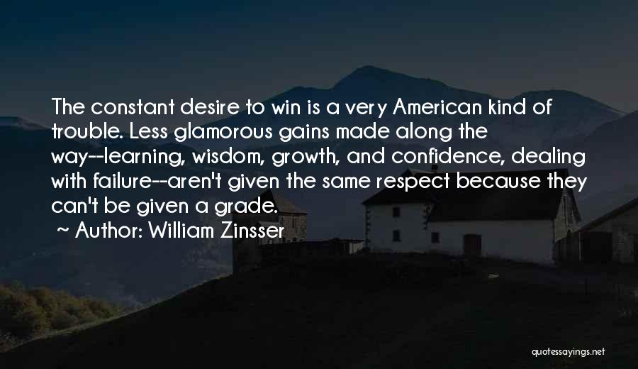A Grade Quotes By William Zinsser