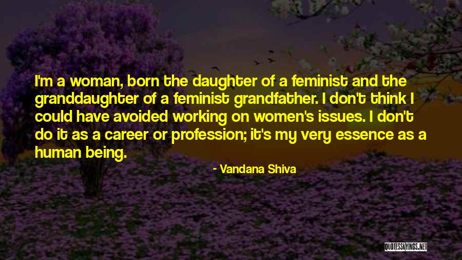 A Grandfather And Granddaughter Quotes By Vandana Shiva A Grandfather And Granddaughter Quotes By Vandana Shiva
