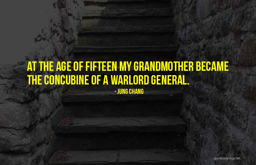 A Grandmother Quotes By Jung Chang A Grandmother Quotes By Jung Chang