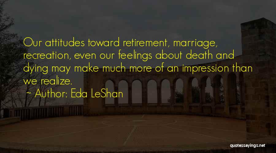 A Grandparent Dying Quotes By Eda LeShan