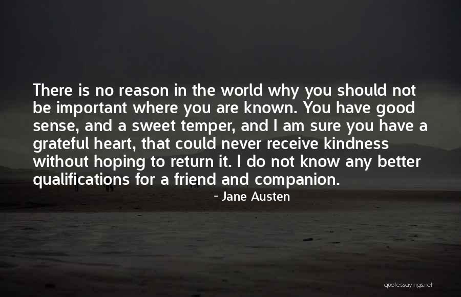 A Grateful Heart Quotes By Jane Austen A Grateful Heart Quotes By Jane Austen