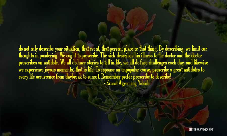A Great Attitude Quotes By Ernest Agyemang Yeboah A Great Attitude Quotes By Ernest Agyemang Yeboah