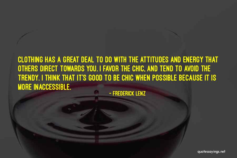 A Great Attitude Quotes By Frederick Lenz A Great Attitude Quotes By Frederick Lenz