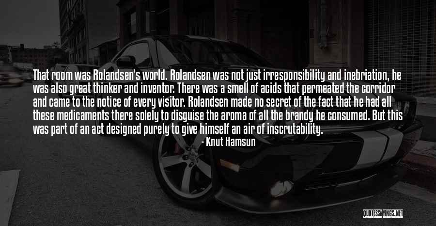 A Great Attitude Quotes By Knut Hamsun A Great Attitude Quotes By Knut Hamsun