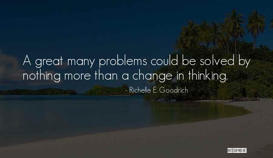 A Great Attitude Quotes By Richelle E. Goodrich A Great Attitude Quotes By Richelle E. Goodrich
