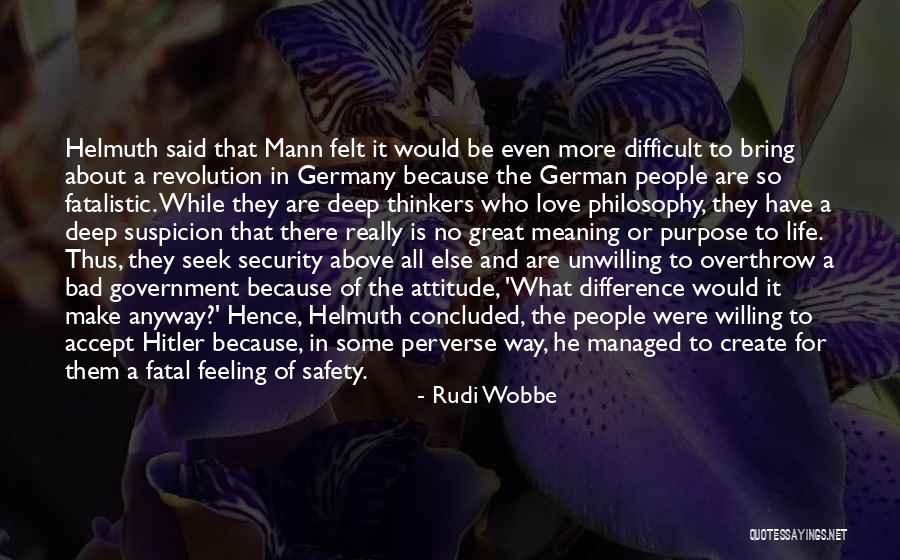 A Great Attitude Quotes By Rudi Wobbe A Great Attitude Quotes By Rudi Wobbe