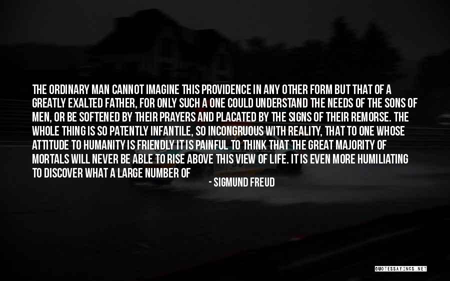 A Great Attitude Quotes By Sigmund Freud A Great Attitude Quotes By Sigmund Freud