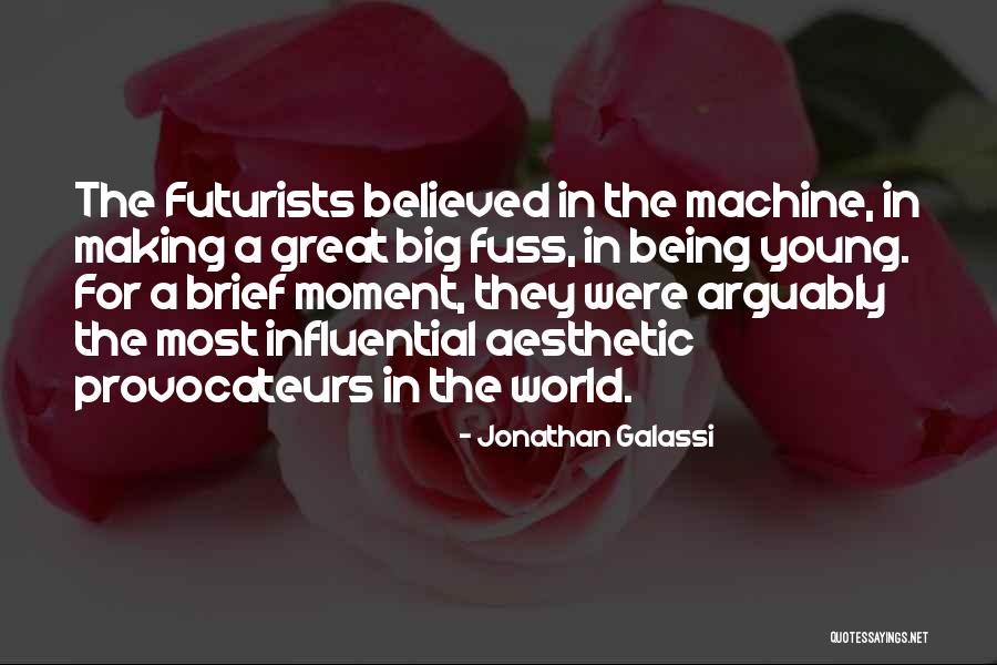 A Great Big World Quotes By Jonathan Galassi A Great Big World Quotes By Jonathan Galassi