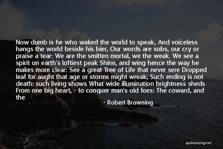 A Great Big World Quotes By Robert Browning A Great Big World Quotes By Robert Browning