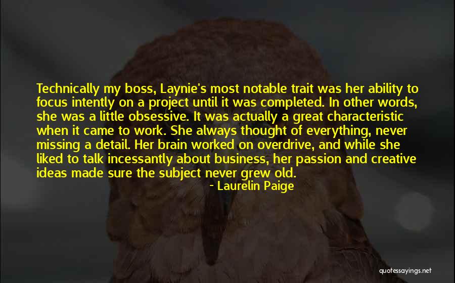 A Great Boss Quotes By Laurelin Paige