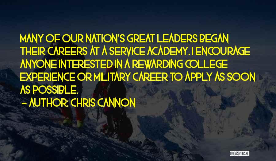 A Great Career Quotes By Chris Cannon