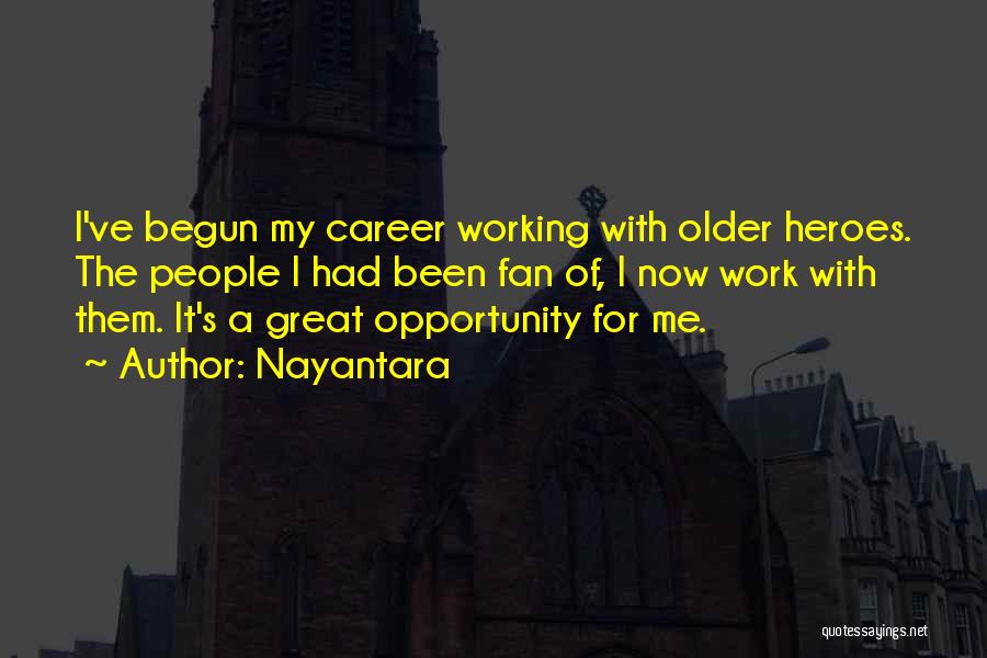 A Great Career Quotes By Nayantara