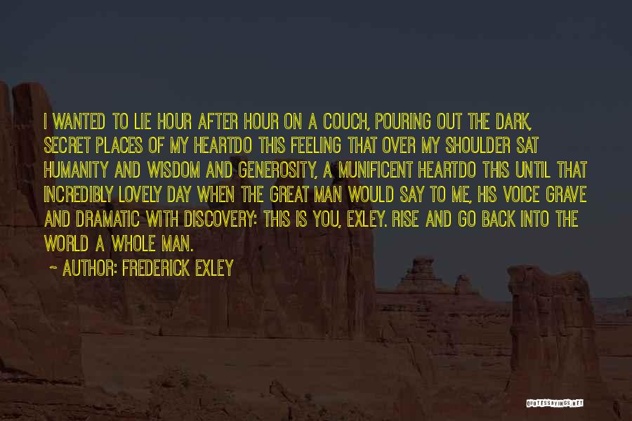 A Great Day Quotes By Frederick Exley