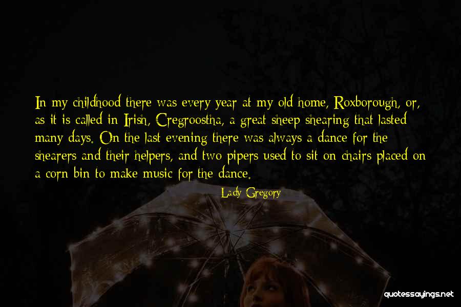 A Great Evening Quotes By Lady Gregory A Great Evening Quotes By Lady Gregory