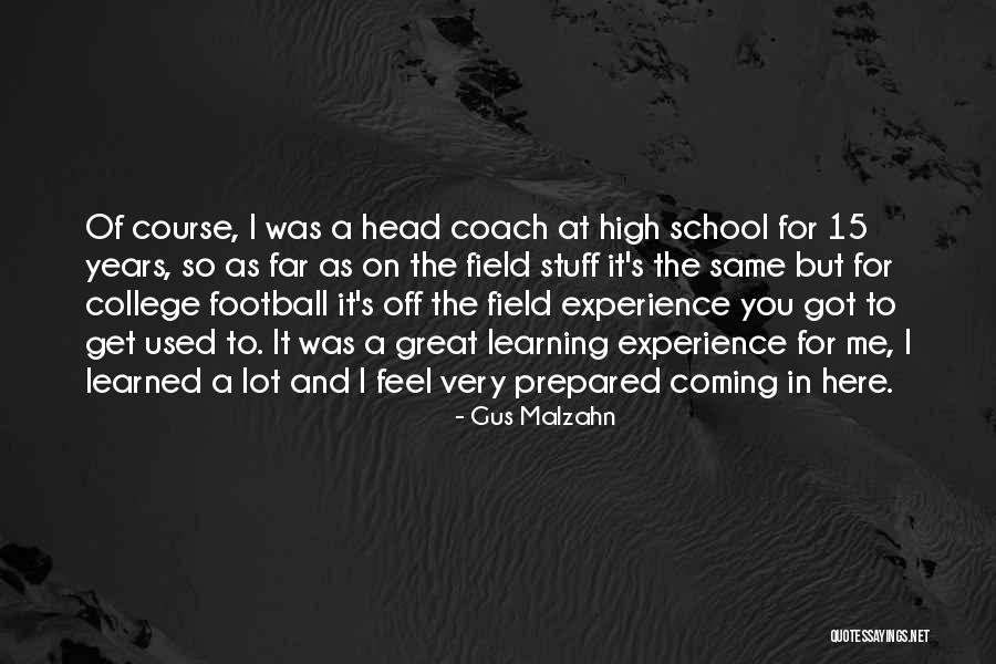 A Great Football Coach Quotes By Gus Malzahn A Great Football Coach Quotes By Gus Malzahn