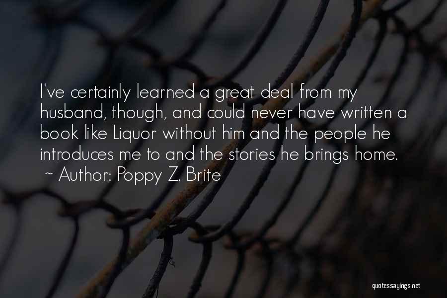 A Great Husband Quotes By Poppy Z. Brite