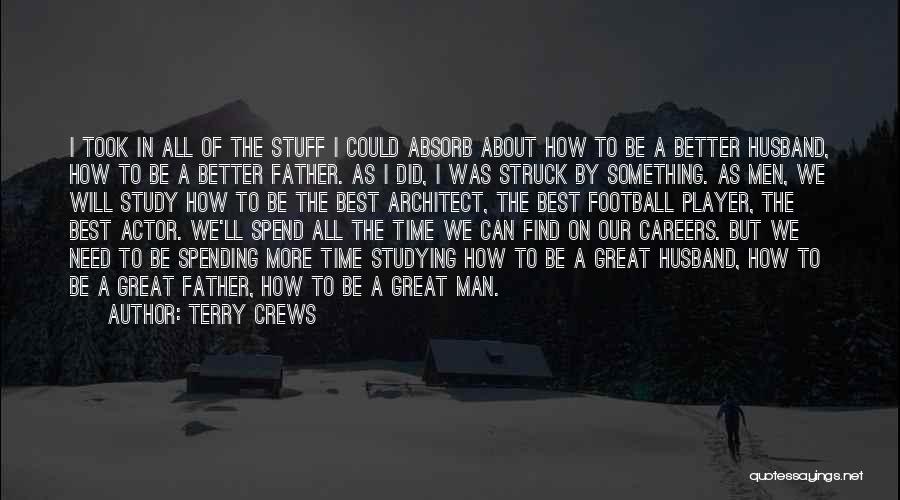 A Great Husband Quotes By Terry Crews