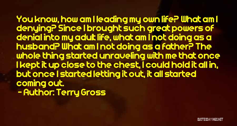 A Great Husband Quotes By Terry Gross